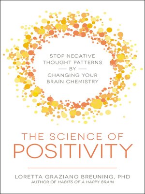 cover image of The Science of Positivity